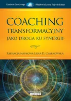 Okładka: Coaching transformacyjny jako droga ku synergii