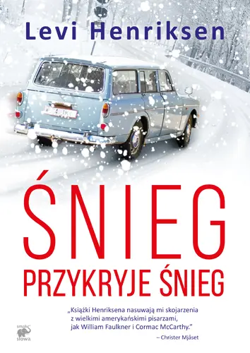 Okładka: Śnieg przykryje śnieg