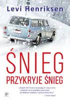 Okładka: Śnieg przykryje śnieg
