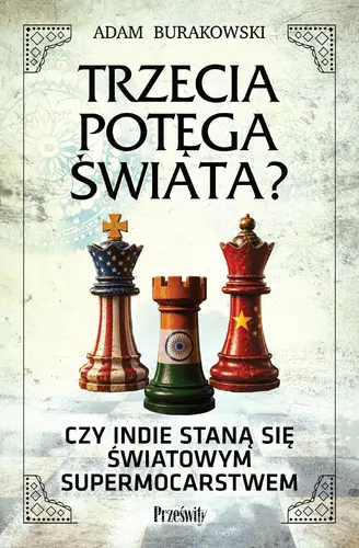 Okładka: Trzecia potęga świata?
