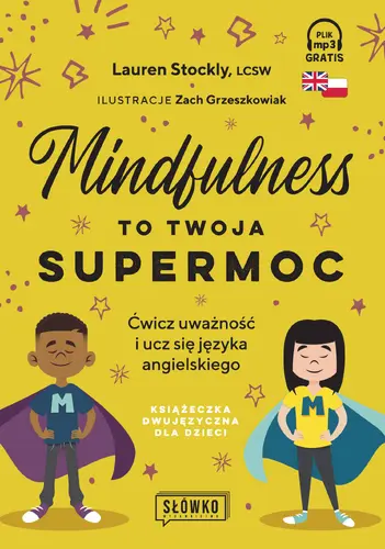Okładka: Mindfulness to twoja supermoc