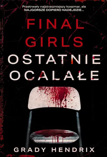 Okładka: Final Girls. Ostatnie ocalałe