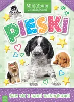 Okładka: Pieski. Minialbum z naklejkami