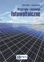 Okładka: Przyrządy i instalacje fotowoltaiczne
