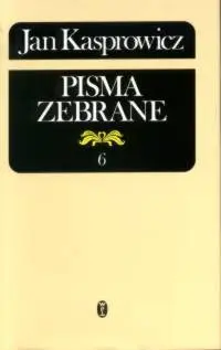 Okładka: Pisma zebrane T. VI