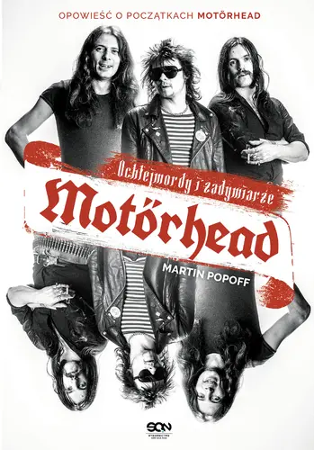 Okładka: Motörhead. Ochlejmordy i zadymiarze