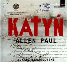 Okładka: Katyń. Stalinowska masakra i tryumf prawdy
