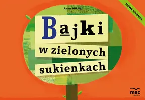 Okładka: Bajki w zielonych sukienkach. nowe wydanie