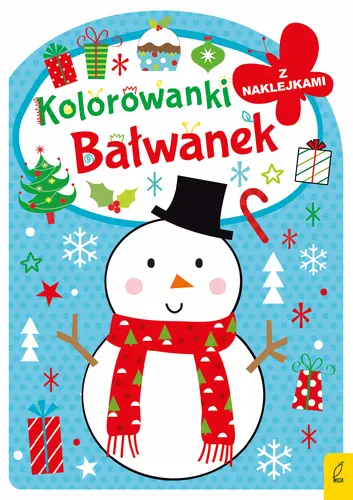 Okładka: Kolorowanka z wykrojnikiem. Bałwanek