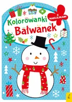 Okładka: Kolorowanka z wykrojnikiem. Bałwanek