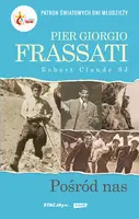 Okładka: Pier Giorgio Frassati. Pośród nas