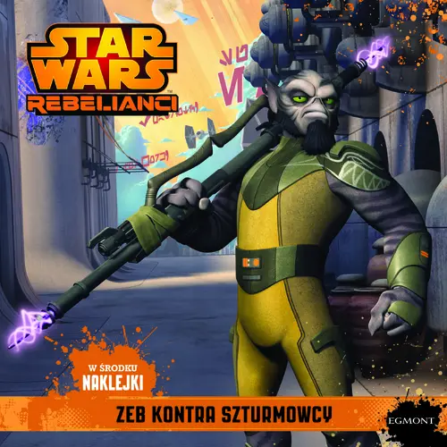 Okładka: Star Wars. Zeb kontra szturmowcy