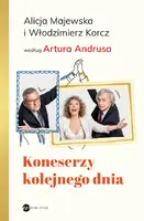 Okładka: Koneserzy kolejnego dnia