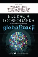 Okładka: Edukacja i gospodarka w kontekście procesów globalizacji