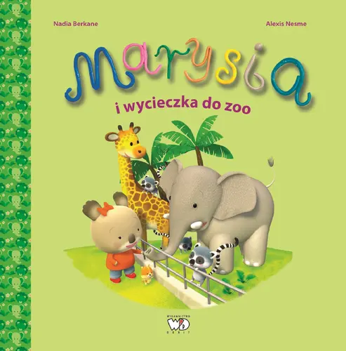 Okładka: Marysia i wycieczka do zoo