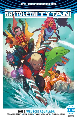 Okładka: Nastoletni Tytani – Wejście Aqualada, tom 2