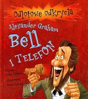 Okładka: Alexander Graham Bell i telefon