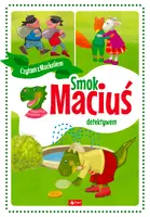 Okładka: Smok Maciuś detektywem