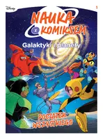 Okładka: Nauka z komiksem. Galaktyki i planety. Początek wszystkiego. Tom 1