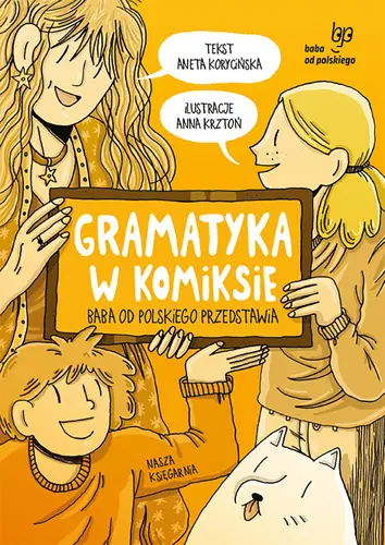 Okładka: Gramatyka w komiksie. Baba od polskiego przedstawia