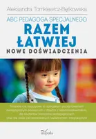 Okładka: ABC PEDAGOGA SPECJALNEGO. Razem łatwiej. Nowe doświadczenia