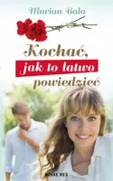 Okładka: Kochać, jak to łatwo powiedzieć