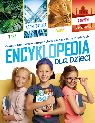 Okładka: Encyklopedia dla dzieci - edycja 2021