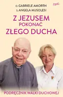 Okładka: Z Jezusem pokonać złego ducha