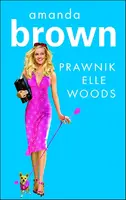 Okładka: Prawnik Elle Woods