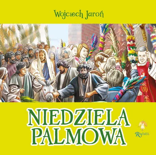 Okładka: Niedziela Palmowa Opowiastki Wielkanocne