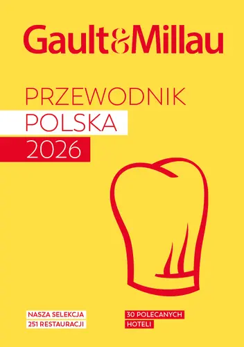 Okładka: GAULT & MILLAU POLAND 2026. Przewodnik kulinarno-hotelowy