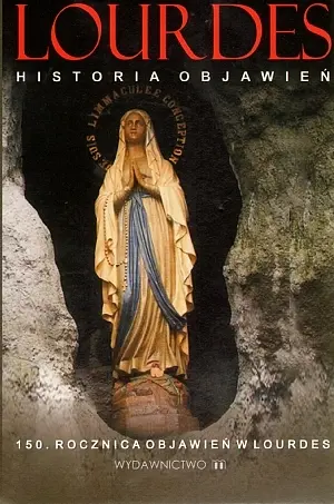 Okładka: Lourdes - historia objawień