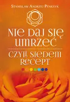 Okładka: Nie daj się umrzeć, czyli siedem recept