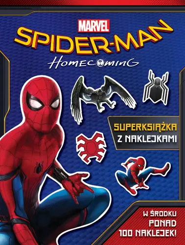 Okładka: Spider-Man. Homecoming. Superksiążka z naklejkami