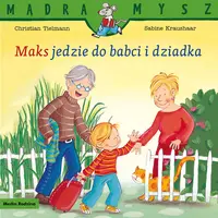 Okładka: Maks jedzie do babci i dziadka