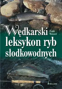 Okładka: Wędkarski leksykon ryb słodkowodnych