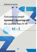 Okładka: Ćwiczenia w terapii dysleksji i dysortografii dla uczniów klas IV-VI. Ó - U