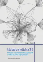 Okładka: Edukacja medialna 3.0.