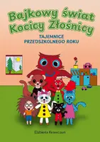 Okładka: Bajkowy świat Kocicy Złośnicy