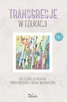 Okładka: Transgresje w edukacji. Tom 2