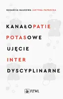 Okładka: Kanałopatie potasowe. Ujęcie interdyscyplinarne