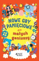 Okładka: Nowe gry pamięciowe dla małych geniuszy