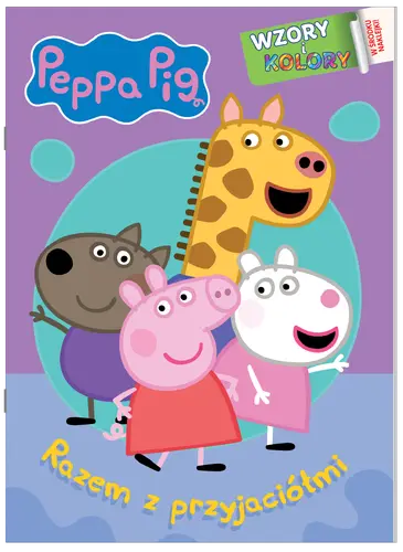 Okładka: Peppa Pig. Wzory i kolory. Razem z przyjaciółmi.
