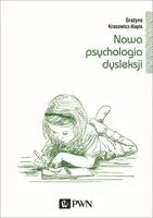 Okładka: Nowa psychologia dysleksji