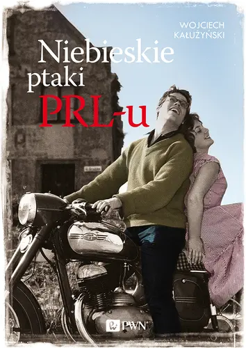 Okładka: Niebieskie ptaki PRL- u