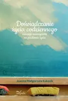 Okładka: Doświadczanie życia codziennego
