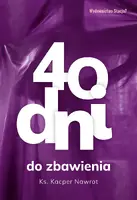 Okładka: 40 dni do zbawienia