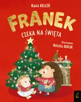Okładka: Jeżyk Franek. Franek czeka na święta