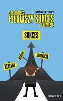 Okładka: Jak odnieść pierwszy sukces w biznesie?