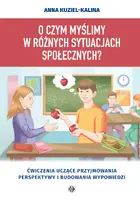 Okładka: O czym myślimy w różnych sytuacjach społecznych?